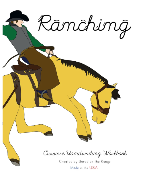 Ranching: Cursive Handwriting Workbook